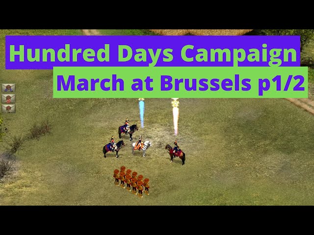 Cossacks 2 The Hundred Days Campaign: March at Brussels | Very Hard | Part 1/2