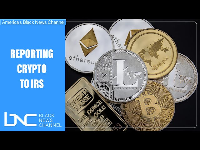 Cryptocurrency and Bitcoin Has to be Reported to IRS. Here’s How: