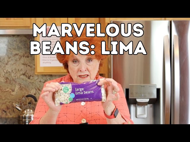 Marvelous Beans: Lima