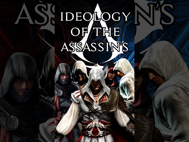 Ideology of the Assassin Brotherhood