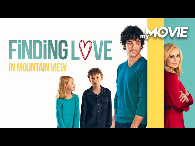 Finding Love in Mountain View (ROMCOM NACH BESTSELLER - ganzer Film kostenlos)