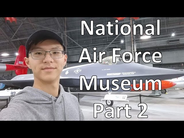 National Air Force Museum Vlog (Part 2)