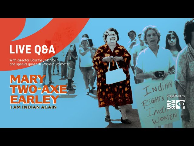 Mary Two-Axe Earley: I Am Indian Again | Live Q&A with Courtney Montour