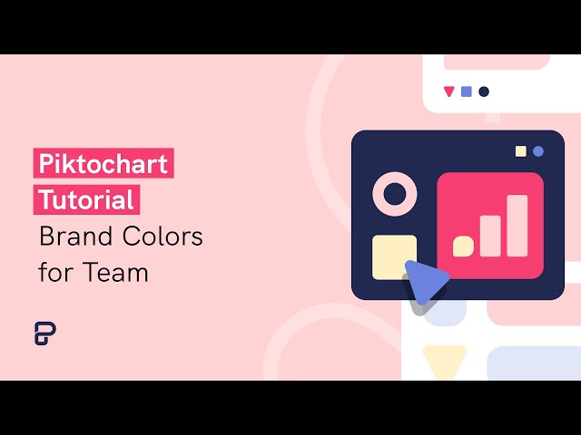 Piktochart Tutorial: Brand Colors for Team