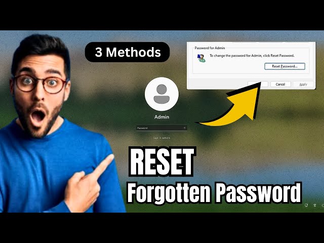 RESET Windows 10/11 Forgotten Password (Without losing Data) 3 Methods of 2024