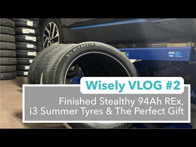 VLOG #2: Finished Stealthy REx, i3 Summer Tyres & The Perfect Gift