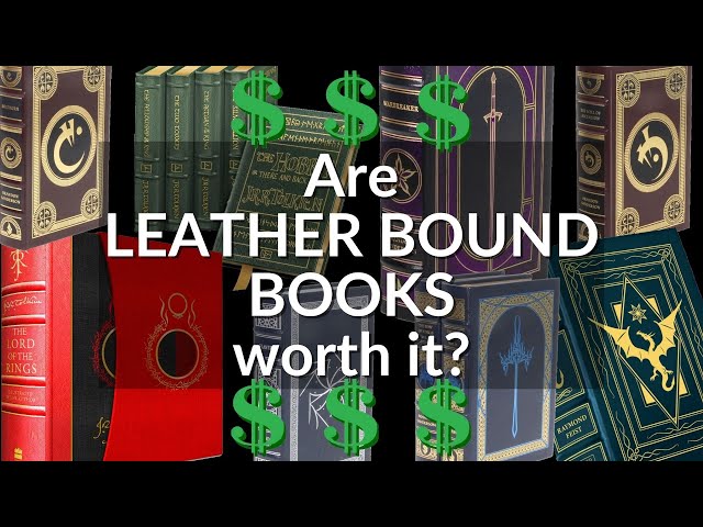 $100 for a BOOK? | Are Leatherbounds Worth Their Price?