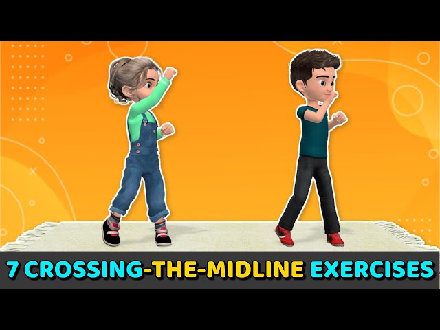 7 SUPER AWESOME CROSSING-THE-MIDLINE EXERCISES FOR KIDS
