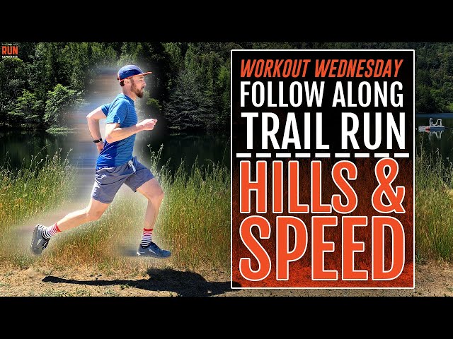 45 Minute Follow Along Trail Run - Hills & Speed!