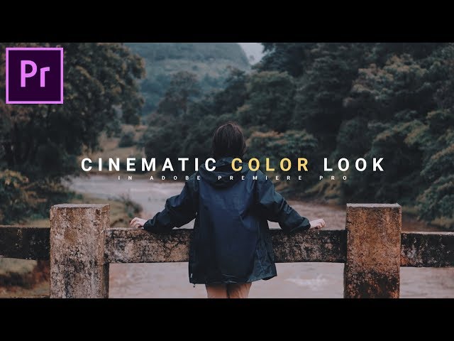 How to create CINEMATIC COLOR LOOK in Adobe Premiere Pro