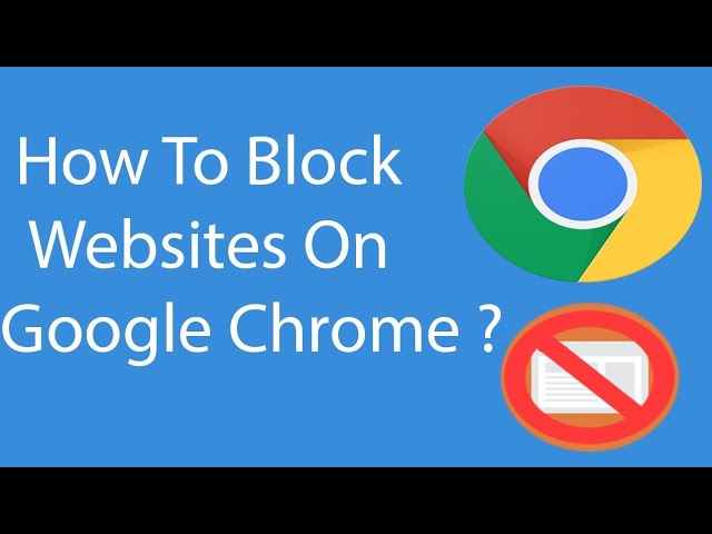 How to block websites on google chrome in android