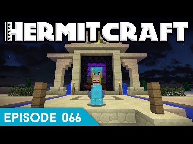 Hermitcraft IV 066 | TEMPLES GALORE! | A Minecraft Let's Play
