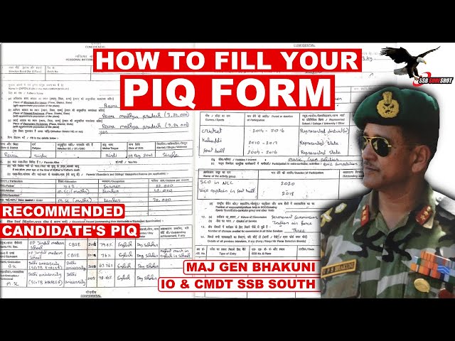 Fill Your PIQ Like A Recommended Candidate by Maj Gen Bhakuni | Crack SSB Interview