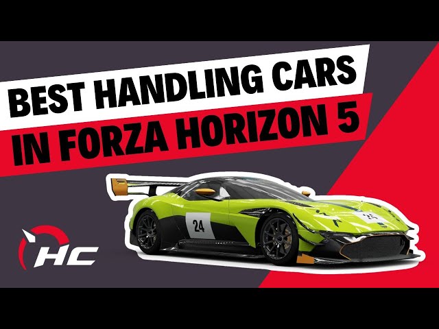 Best Handling Cars In Forza Horizon 5