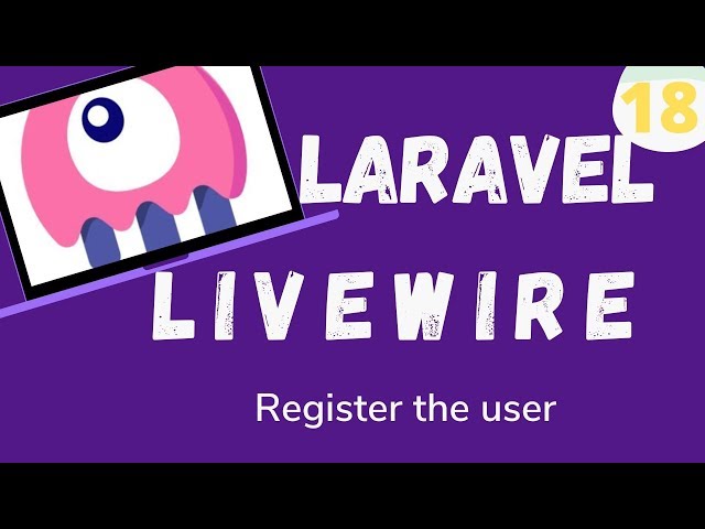 18  Laravel Livewire   Register User