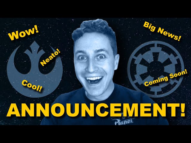 A Special Star Wars Announcement!