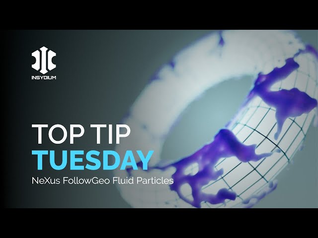 Top Tip Tuesday – NeXus FollowGeo GPU Particle Fluids