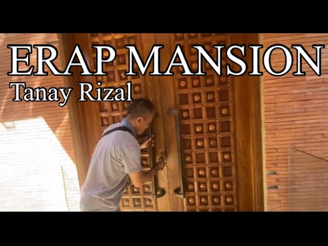 ERAP MANSION [] JE CAMP RESORT [] TANAY RIZAL  [] part 1