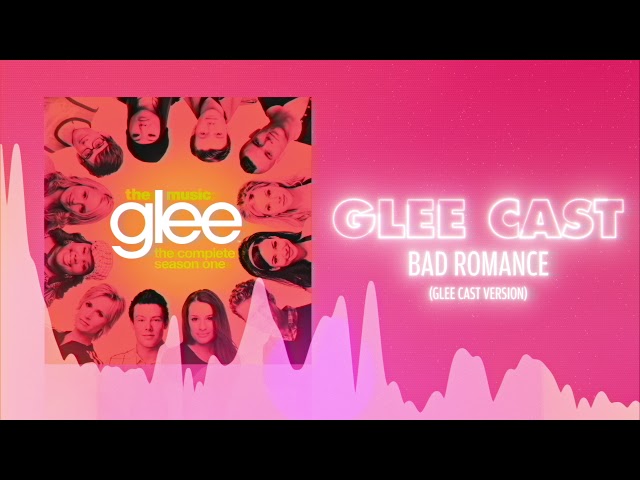 Glee Cast - Bad Romance (Official Audio) ❤ Love Songs