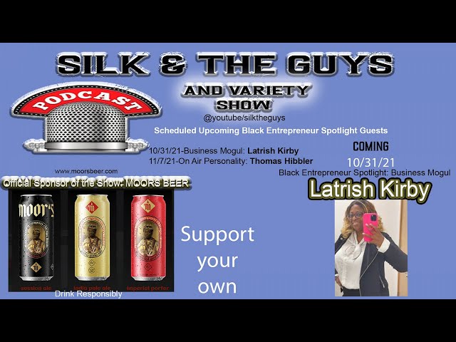 Silk and the Guys Podcast and variety show