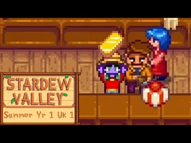 Actually Robbed | Stardew Valley v1.6 | Summer, Year 1, Week 1