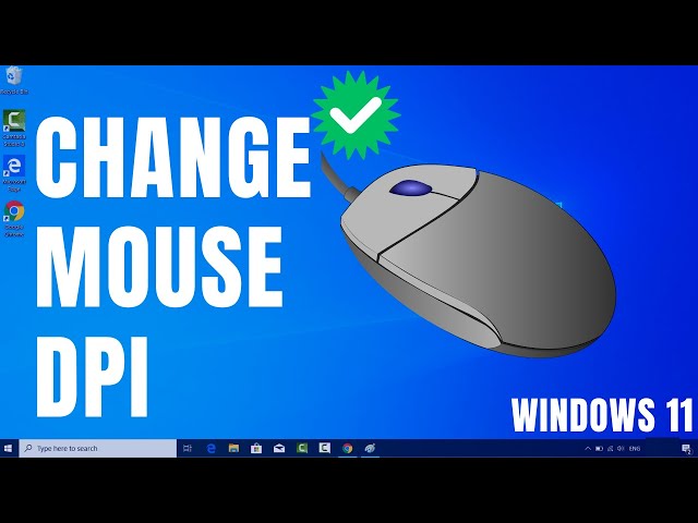 How To Change Your Mouse DPI in Windows 11