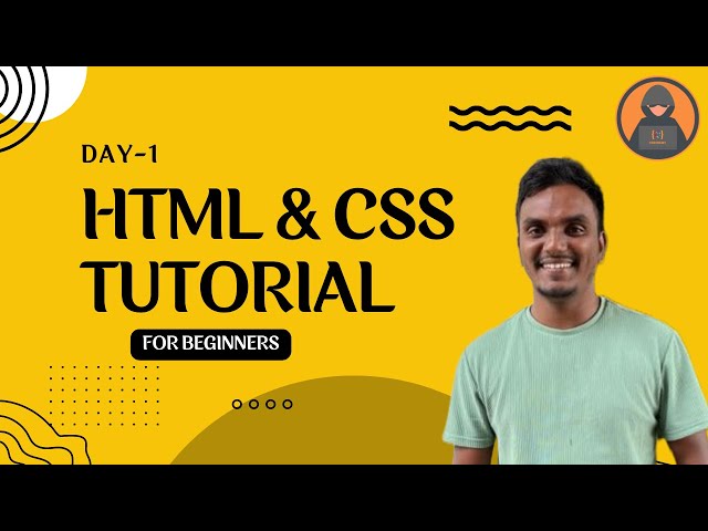 HTML & CSS Tutorial #1 - Introduction| Day 1 | Codenemy