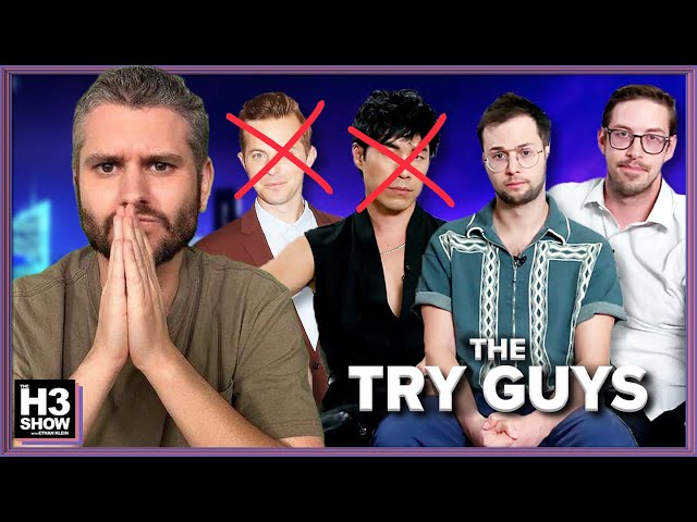 The Try Guys Just Lost Another Guy - H3 Show #14