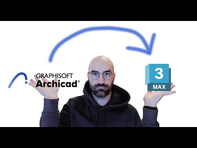 The best way to import Archicad files in to 3ds Max