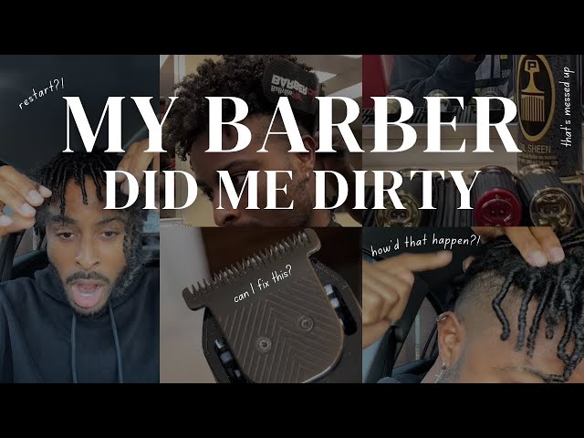My Barber Did Me Dirty: Should I Restart?!