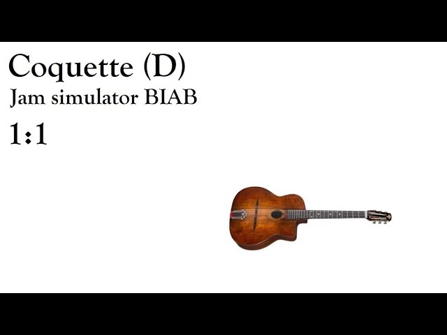 Coquette (D) - 05 Gypsy Jazz w/ Violin Solo - Band-in-a-Box gypsy jazz jam simulator