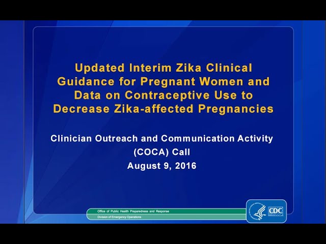 Updated Interim Zika Clinical Guidance for Pregnant Women and Contraception