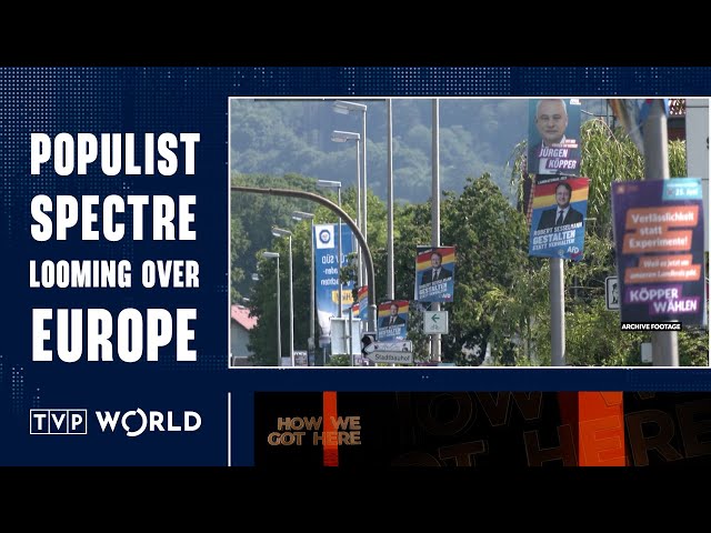 Populist parties on the rise in Europe | How We Got Here