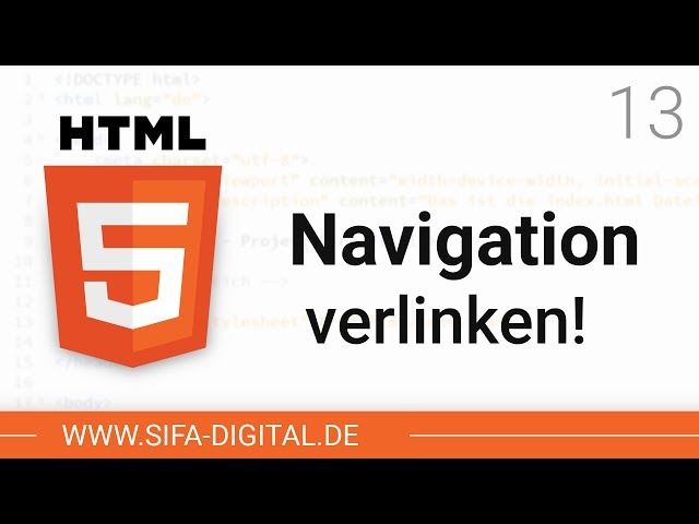HTML Grundkurs: Navigationsleiste funktionsfähig machen #13 (4K) | SIFA Digital