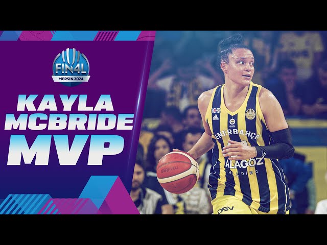 Final Four MVP: Kayla McBride | EuroLeague Women 2023-24