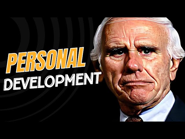 Personal Development - Jim Rohn  - Best Motivational Speech Video