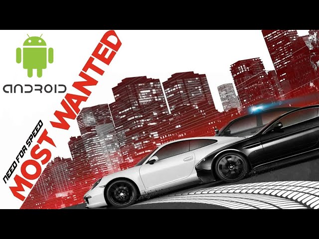 Need for Speed: Most Wanted EN ANDROID| FHD| GAMA ALTA