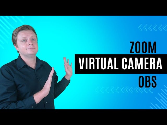 Zoom Like a Pro: Enhance Your Video Conferencing with OBS Studio Virtual Camera
