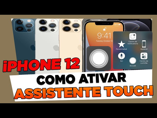 Como Ativar Assistente Touch no iPhone 12, 12 Mini, 12 Pro e 12 Pro Max