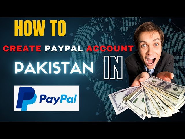 How to Create Paypal account in Pakistan | How to make Paypal account in 2022 | Aazz Ahmad