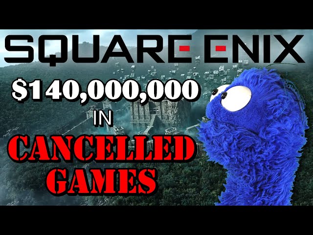 Square Enix Just Canceled a BUNCH of Games