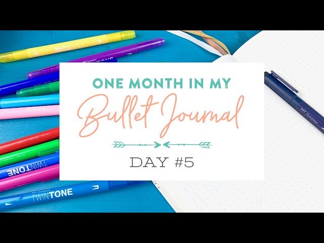 One Month in my Bullet Journal 2019: Day 5