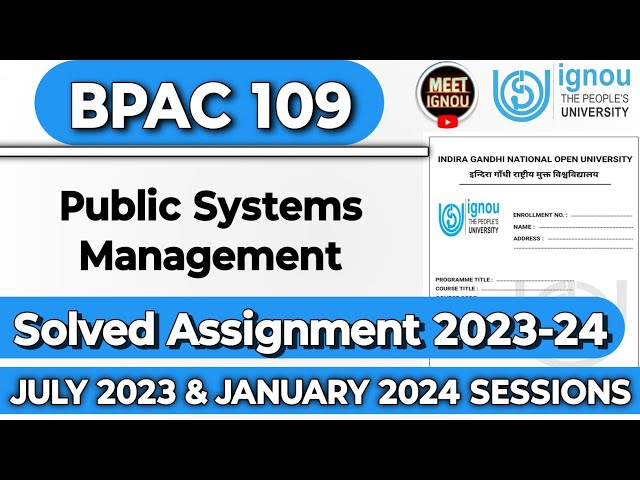 BPAC 109 Solved Assignment 2023-24 // Public Systems Management // #bpac109 #bpac109_ignou #bpac