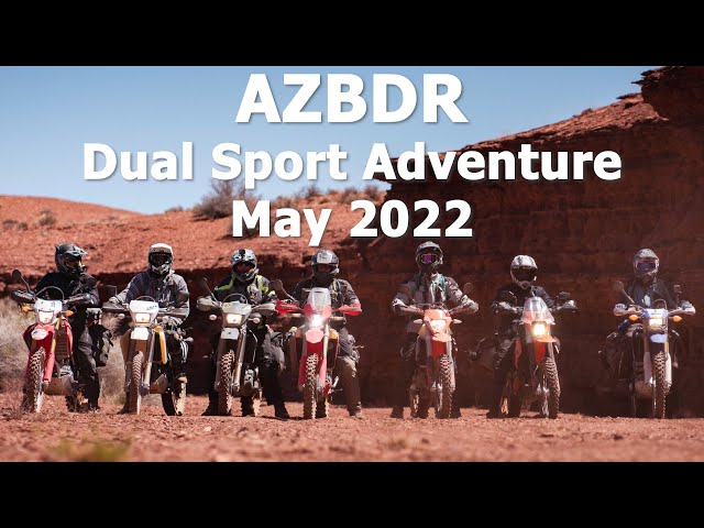 AZBDR Dual Sport Adventure May 2022