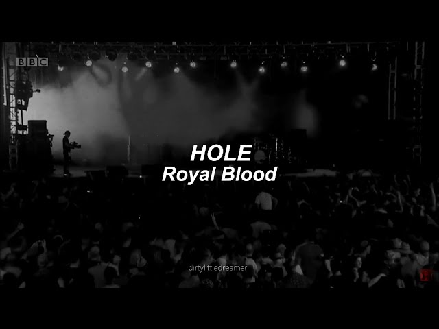 Royal Blood - Hole | Lyrics + (Sub. Español)