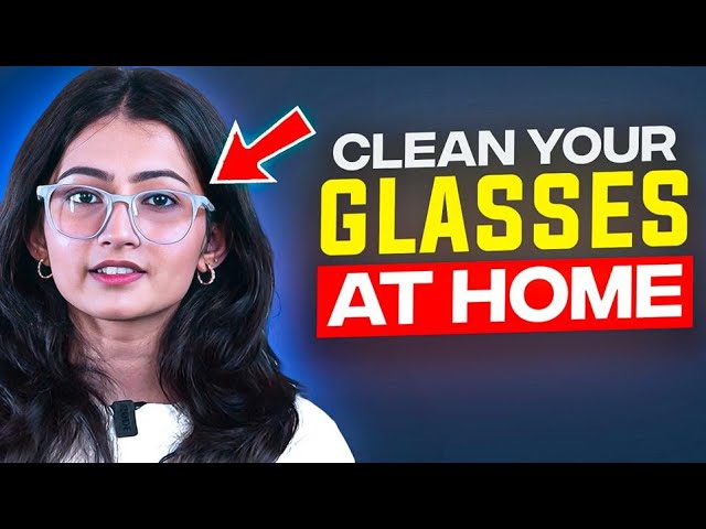 How To Clean Your Eyeglasses At Home | Guide | #Lenskart