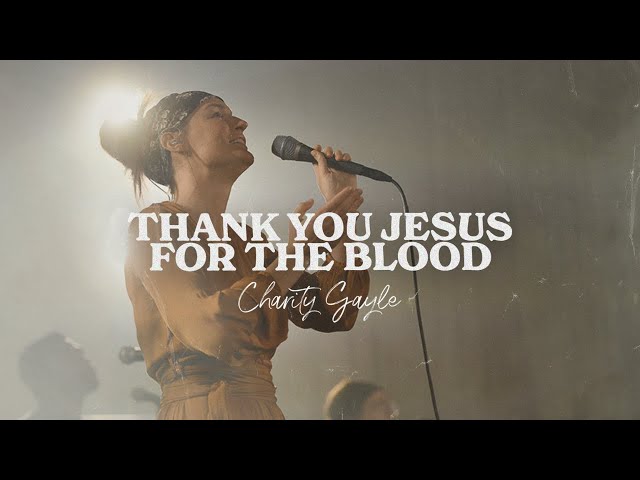 Charity Gayle - Thank You Jesus for the Blood (Live)