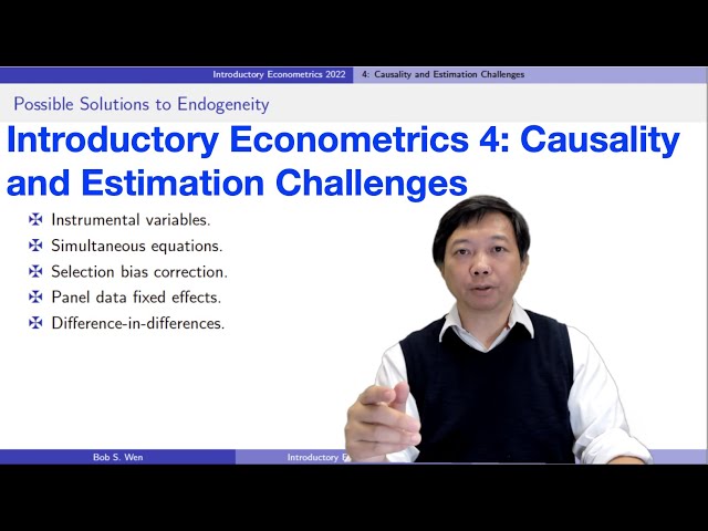 Causality and Estimation Challenges | Introductory Econometrics 4