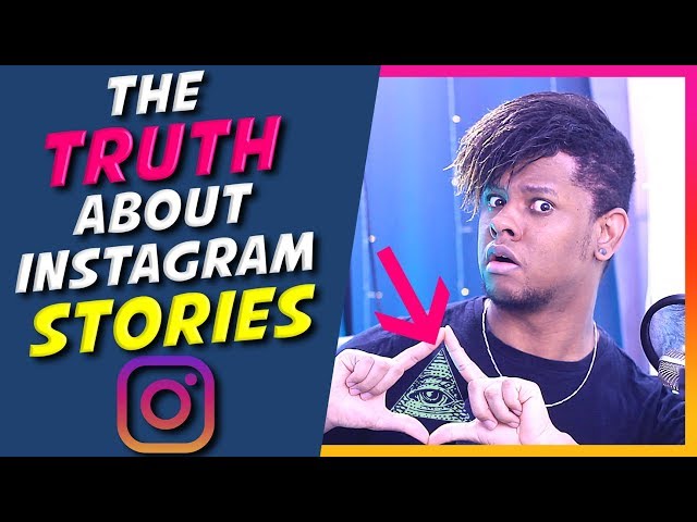 The TRUTH about Instagram stories