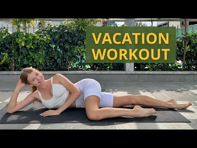 Vacation Vibes Workout: Stay Fit and Active on Your Getaway! / Mari Kruchcova